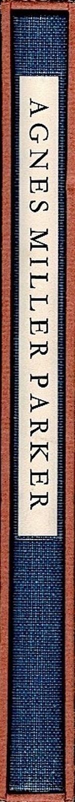 Agnes Miller Parker, wood-engraver and book-illustrator, 1895-1980, with recollections of the artist by John Dreyfus. Additional Image