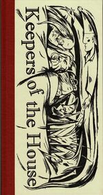 Keepers of the House.