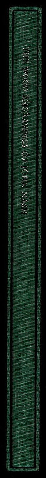 The Wood-Engravings of John Nash. A Catalogue of the wood-engravings, early lithographs, etchings and engravings on metal. Additional Image