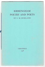 Birmingham Poetry and Poets. An Address delivered at the Birmingham Library on 26th June 1947. Additional Image