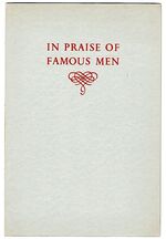 In Praise of Famous Men.