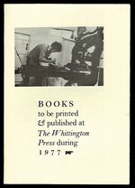 Books to be printed & published at The Whittingtron Press during 1977.