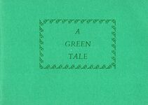 A Green Tale. Additional Image