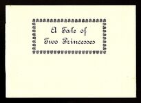 A Tale of Two Princesses.