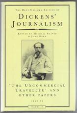 The Dent Uniform Edition of Dickens' Journalism. Volume IV