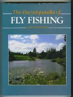 The Encyclopedia of Fly Fishing