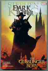 The Dark Tower. The Gunslinger Born