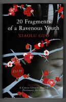 20 Fragments of a Ravenous Youth