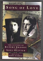 Song of Love. The Letters of Rupert Brooke and Noel Olivier