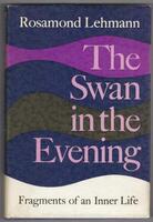 The Swan in the Evening. Fragments of an Inner Life