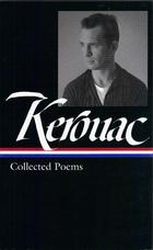 Kerouac. Collected Poems