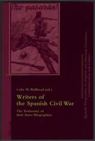Writers of the Spanish Civil War. The Testimony of their Auto/Biographies