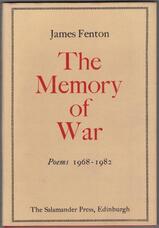 The Memory of War. Poems 1968 - 1982.