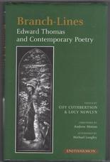 Branch-Lines. Edward Thomas and Contemporary Poetry