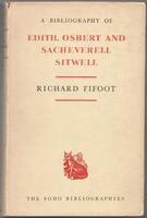 A Bibliography of Edith, Osbert and Sacheverell Sitwell