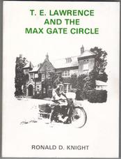 T.E. Lawrence and the Max Gate Circle
