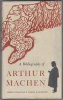 A Bibliography of Arthur Machen