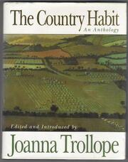 The Country Habit. An Anthology