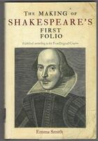 The Making of Shakespeare's First Folio