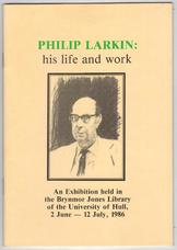 Philip Larkin: his life and work