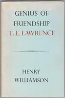 Genius of Friendship  'T.E. Lawrence'