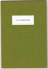 T.E. Lawrence. An hitherto unknown biographical | bibliographical Note