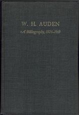 W. H. Auden. A Bibliography 1924-1969