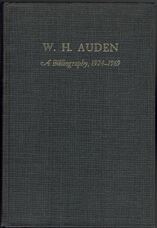 W. H. Auden. A Bibliography 1924-1969