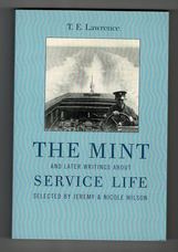 The Mint and Later Writings About Service Life
