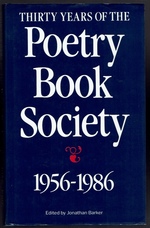 Thirty Years of the Poetry Book Society 1956-1986