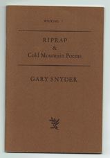 Writing 7 : RIPRAP & Cold Mountain Poems