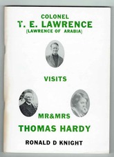 Colonel T.E. Lawrence (Lawrence of Arabia) Visits Mr & Mrs Thomas Hardy