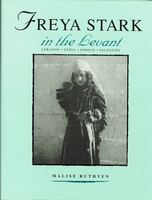 Freya Stark in the Levant
