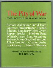 The Pity of War. Poets of the First World War