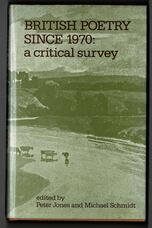 British Poetry Since 1970: a critical survey