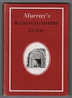 Murray's Buckinghamshire Guide