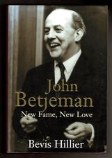 John Betjeman. New Fame, New Love