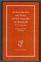 An Introduction and Notes - Seven Pillars of Wisdom - T.E. Lawrence