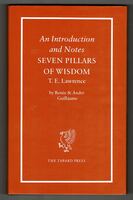 An Introduction and Notes - Seven Pillars of Wisdom - T.E. Lawrence