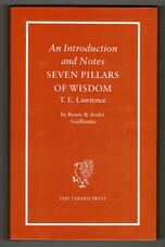 An Introduction and Notes - Seven Pillars of Wisdom - T.E. Lawrence