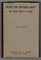 With the British Army in the Holy Land  - With Maps