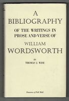 A Bibliography of the Writings in Prose and Verse of William Wordsworth