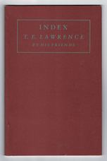 Index, T.E. Lawrence by his Friends