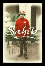 Sahib. The British Soldier in India