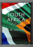 South Africa. The First Man, The Last Nation.