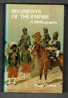 Regiments of the Empire. A Bibliography.