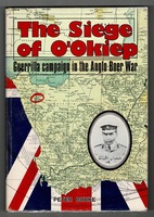 The Siege of O'Okiep. Guerrilla Campaign in the Anglo-Boer War.