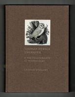 Thomas Bewick Engraver & The Performance of Woodblocks.