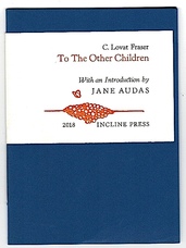[Incline Press] Fraser, C. Lovat. With an Introduction by Jane Audas.