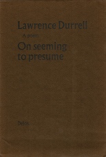'On seeming to presume...'